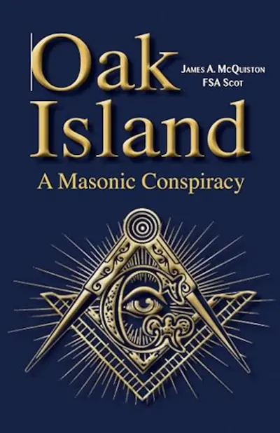 Oak Island: A Masonic Conspiracy