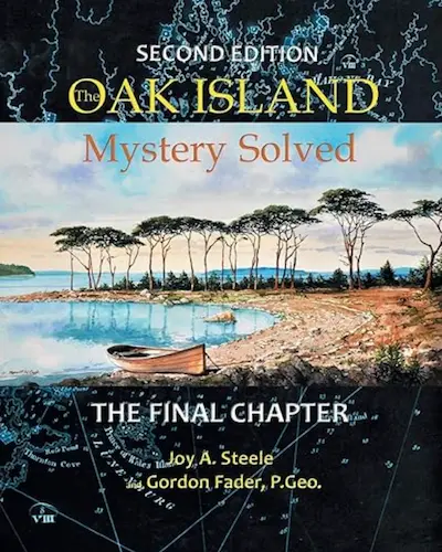 Oak Island Mystery: Solved: The Final Chapter