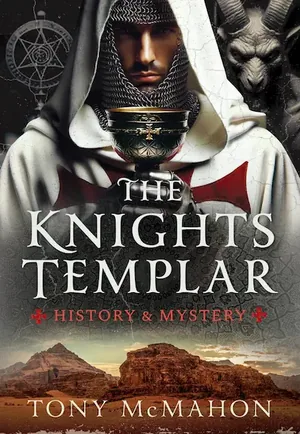 Cover of The Knights Templar: History & Mystery
