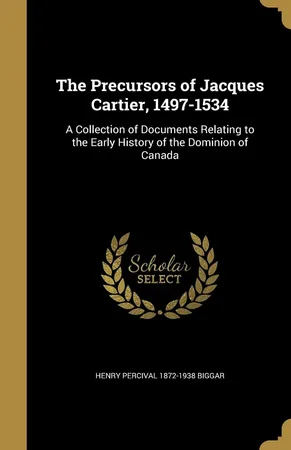 The Precursors of Jacques Cartier, 1497–1534